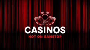 Exploring Casinos Not Listed on Gamstop 564935704